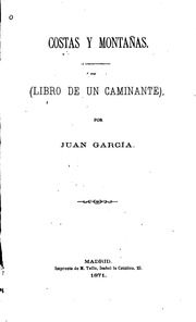Costas y montañas : [libros de un caminante]
