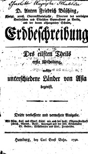 D. Anton Friderich Büschings ... Erdbeschreibung ...]
