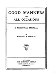 Good Manners For All Occasions; A Practical Manual