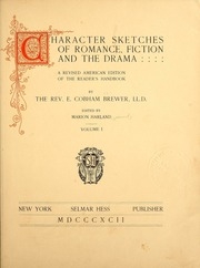 Character Sketches Of Romance, Fiction And The Drama