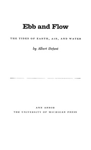 Ebb And Flow The Tides Of Earth Air And Water
