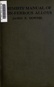 Chemists' Manual Of Non-ferrous Alloys