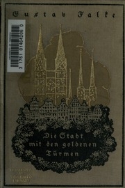 Die stadt mit den goldenen türmen : die geschichte meines lebens