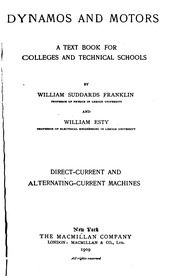 Dynamos And Motors; A Text Book For Colleges And Technical Schools