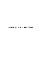Eaglehawk و Crow: دراسة عن السكان الأصليين الأستراليين ، بما في ذلك استفسار عن أصلهم ...