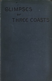 Glimpses Of Three Coasts