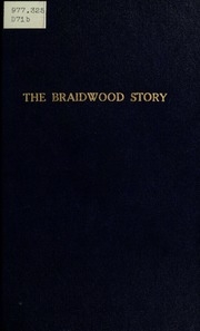 The Braidwood Story