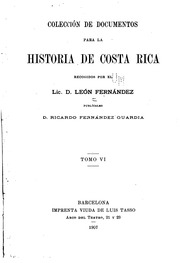Colección de documentos para la historia de Costa-Rica