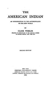 The American Indian : An Introduction To The Anthropology Of The New World