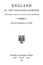England In The Eighteen Eighties Toward A Social Basis For Freedom