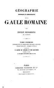 Géographie historique et administrative de la Gaule romaine