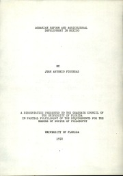Agrarian Reform And Agricultural Development In Mexico.
