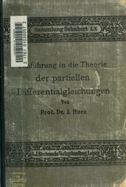 Einführung in die Theorie der partiellen Differentialgleichungen