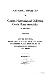 The German, Hanoverian And Oldenburg Coach Horse Stud Book ..., Volume 2