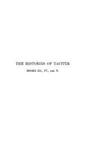 The Histories Of Tacitus, Books I & Ii V.2
