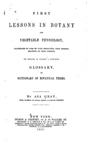 First Lessons In Botany And Vegetable Physiology