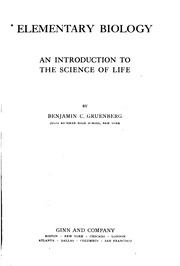 Elementary Biology : An Introduction To The Science Of Life