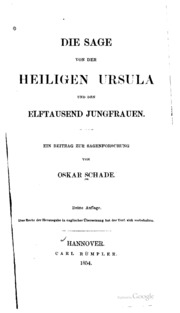Die Sage Von Der Heiligen Ursula Und Den Elftausend Jungfrauen: Ein Beitrag ...