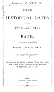 1400 Historical Dates Of The Town And City Of Bath, And Town Of Georgetown, From 1604 To 1874