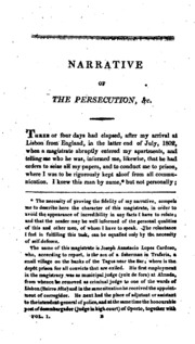 A narrative of the persecution of Hippolyto Joseph da Costa Pereira Furtado de Mendonc̦a, a native of Colonia-do-Sacramento, on the river La Plata; imprisoned and tried in Lisbon, by the Inquisition, for the pretended crime of free-masonry. To which are a
