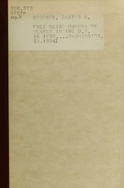 Free Negro Owners Of Slaves In The United States In 1830, Together With Absentee Ownership Of Slaves In The United States In 1830