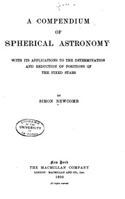 A Compendium Of Spherical Astronomy
