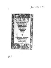 The Firste Thre Bokes of the Most Chritiã Poet Marcellus Palingenius [pseud.] Called the Zodyake ...