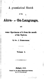 A grammatical sketch of the Akra- or Gã-language
