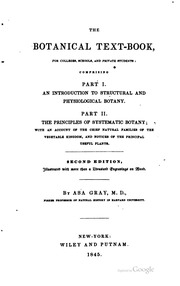 The Botanical Text-book : For Colleges, Schools, And Private Students