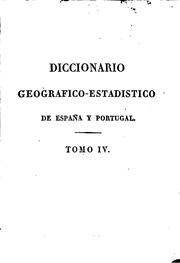 Diccionario geografico-estadistico de España y Portugal