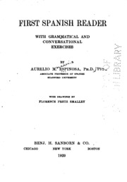 First Spanish Reader: With Grammatical and Conversational Exercises