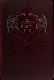 A Fountain Sealed