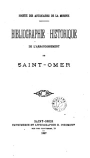 Bibliographie Historique De L'arrondissement De Saint-omer