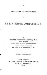 A Practical Introduction To Latin Prose Composition