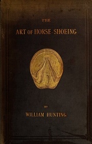 The Art Of Horse-shoeing