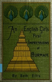 An English Girl's First Impression Of Burmah