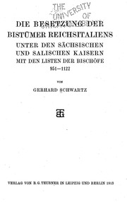 Die Besetzung der Bistümer Reichsitaliens unter den sächsischen und salischen Kaisern : mit den Listen der Bischöfe, 951-1122