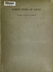 Forest Flora Of Japan. Notes On The Forest Flora Of Japan;