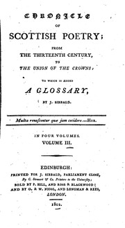 Chronicle Of Scottish Poetry : From The Thirteenth Century, To The Union Of The Crowns