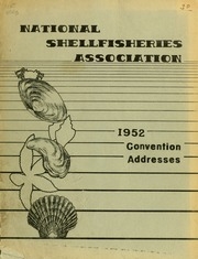 Addresses Delivered At The Convention Of The National Shellfisheries Association