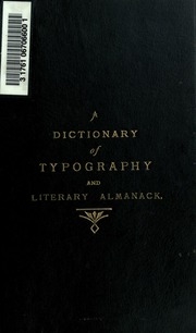 Dictionary Of Typography And Its Accessory Arts