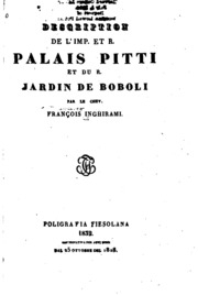 Description De L'imp. Et R. Palais Pitti Et Du R. Jardin De Boboli