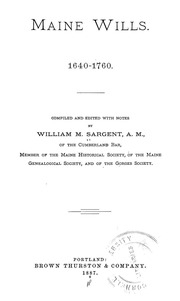 Maine Wills : 1640-1760