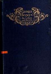 George Selwyn;