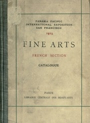 Fine Arts, French Section. Catalogue Of Works In Painting, Drawings, Sculpture, Medals-engravings And Lithographs
