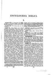 Encyclopædia biblica; a critical dictionary of the literary, political and religious history, the archæology, geography, and natural history of the Bible;