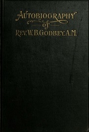 Autobiography Of Rev. W.b. Godbey