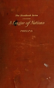 Selected Articles On A League Of Nations