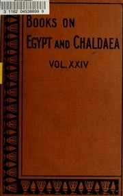 The book of the kings of Egypt : or, The Ka, Nebti, Horus, Suten Bat, and Rä names of the pharaohs with transliterations from Menes, the first dynastic king of Egypt, to the emperor Decius, with chapters on the royal names, chronology, etc