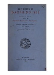 Chroniques dauphinoises et documents inédits relatifs au Dauphiné pendant la Révolution